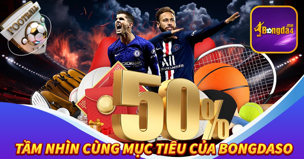tầm-nhìn-cùng-mục-tiêu-của-bongdaso